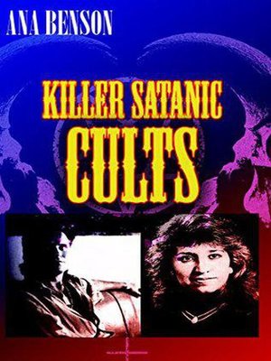 cover image of Killer Satanic Cults